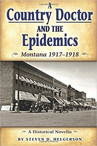 A Country Doctor and the Epidemics