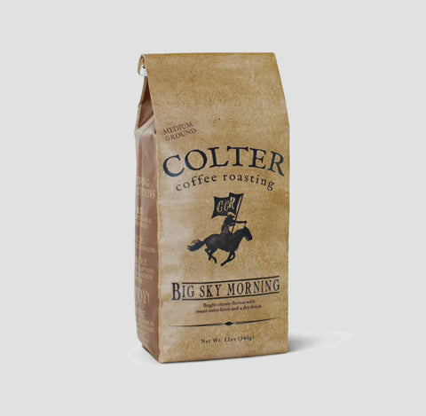 Big Sky Morning- Colter Coffee